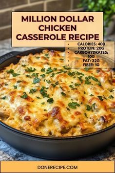 a close up of a casserole in a pan on a table with a sign that reads million dollar chicken casserole recipe