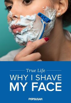 Confession: I'm a Woman and I Shave My Face Shave My Face, Shave Your Face, Face Shaving, Sally Beauty Supply, Skin Science, Younger Skin, Homemade Beauty Tips