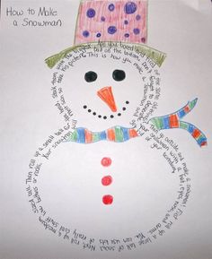 a child's drawing of a snowman with words written on it