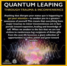 Quantum Leaping, Psychic Development Learning, Kundalini Meditation, Awakening Consciousness, Definition Quotes