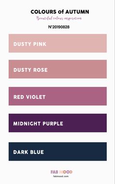 the colors of autumn are shown in this color scheme, including pink, dusty rose, red violet, midnight purple and dark blue