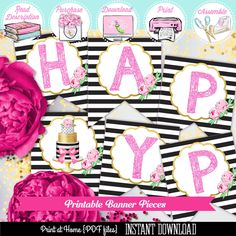 printable happy birthday banner pieces with pink flowers