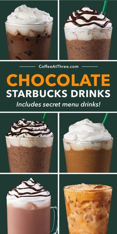 chocolate starbucks drinks with different flavors and toppings