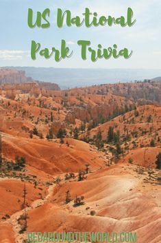 the us national park trivia with text overlay that reads, u s national park trivia