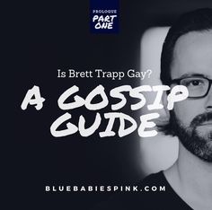 a man with glasses and beard in front of a black background that says is bet trap gay?