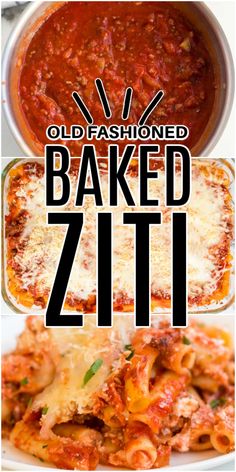 an image of baked zitti with the words old fashioned baked zitti