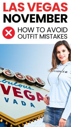 a woman standing in front of a sign with the words las vegas november and how to avoid