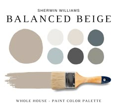 a paint brush with the words, shewin williams balanced begge in different colors