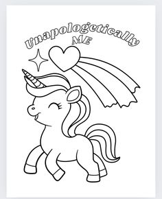 a coloring page with an image of a unicorn and the words, inappropriately me