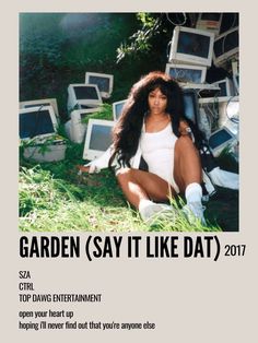 the poster for garden say it like dat's album, with an image of a woman sitting in front of computer monitors