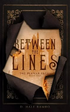 the cover of between the lines by d hale rambo, with torn up paper