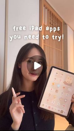 a woman holding an ipad with the caption free ipad apps you need to try