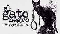 Edgar Allan Poe : El gato negro [Cuento completo] | El Buen Librero Pet Corner, John Keats, Anais Nin, Sylvia Plath, Charles Bukowski, Ernest Hemingway, Neon Genesis Evangelion