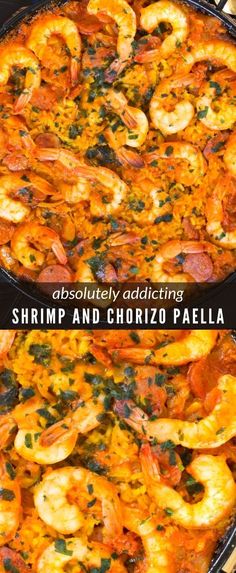 shrimp and chorizo paella is shown in two separate pans with the words absolutely adding shrimp and chorizo paella