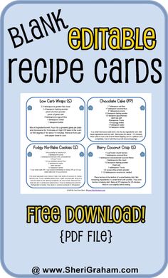 blank editable recipe cards with the text, free printable and instructions to make them