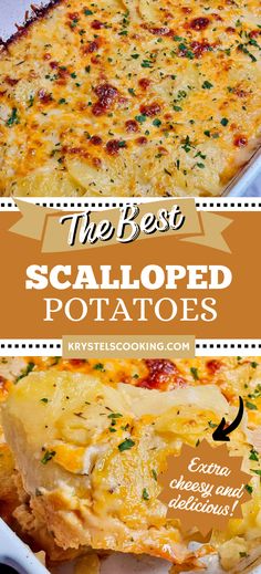 the best scalloped potato casserole recipe is easy to make and so delicious