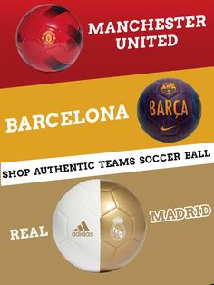 three different soccer balls with the names of each team in red, yellow and blue