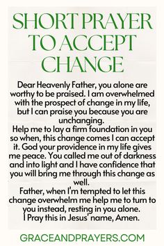 a poem written in green and white with the words, short prayer to accept change