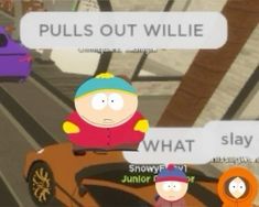 the family is driving down the street in their cartoon style car, which says pull out willie and what slay