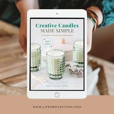 a person holding up a tablet with candles on it and the title creative candles made simple