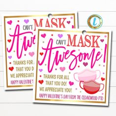 two valentine's day cards with the words, i can't mask anyone