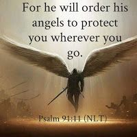 an angel with the words for he will order his angels to protect you wherever you go