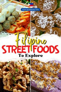 some food that is on top of a plate and in front of the words, philippines street foods to explore