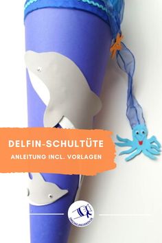 Delfin-Schultüte selbermachen mit Anleitung Drink Sleeves