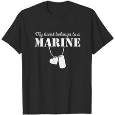 a black shirt that says my heart belongs to a marine with two tags on it