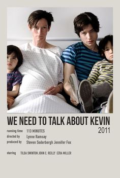 the poster for we need to talk about kevinn, featuring two children and an adult