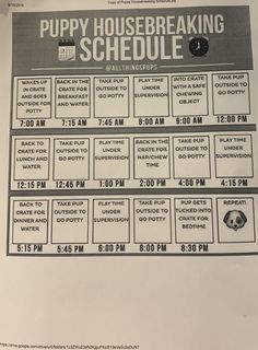 the puppy house breaking schedule is posted on a piece of paper