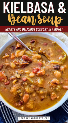 a bowl of kielbasa and bean soup with text overlay