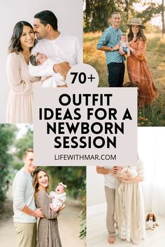 a collage of photos with the words, 70 + outfit ideas for a newborn session