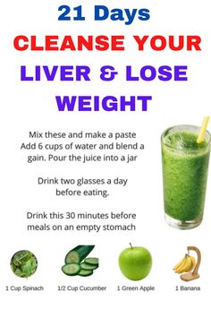 Liver Healthy Foods, Liver Cleanse Recipe, 21 Day Cleanse, Healthy Juice Drinks, Cleanse Your Liver, Fat Burning Smoothies, Pregnant Diet, Green Smoothies