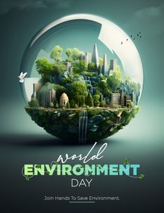 an environment day poster with trees and buildings in the center, on a dark background