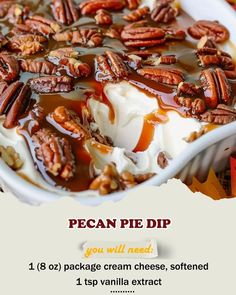 pecan pie dip recipe with yogurt and caramel in a white dish