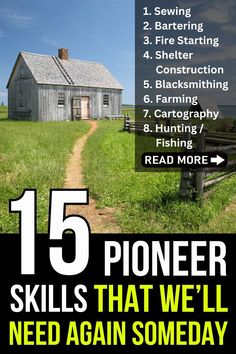 a poster with the words 15 pioneers skills that we'll need again