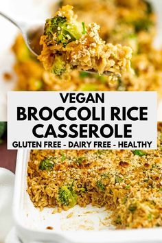 vegan broccoli rice casserole in a white dish with a spoon