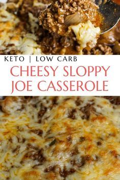 the cheesy sloppy joe casserole has been made with keto and low carb