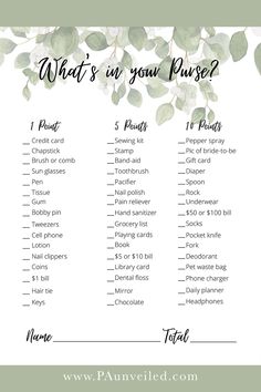 A free printable for the what's in your purse bridal shower game. This printable has greenery at the top. Purse Game Bridal Shower Printable, Kitchen Tea Games Free Printable, Kitchen Tea Ideas Bridal Games, Whats In Your Purse Game Printable Free, Wedding Shower Games Free Printables, Bridal Shower Games Free Printables, Rosie Birthday, Bridal Shower Games Prizes