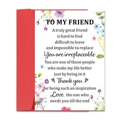 a greeting card with the words to my friend on it and flowers in pinks