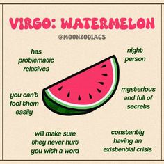 a watermelon poster with the words, virgo watermelon and its meanings