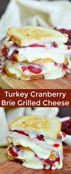 turkey cranberry brie grilled cheese sandwich on a cutting board with text overlay