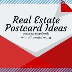 a red envelope with the words real estate postcard ideas