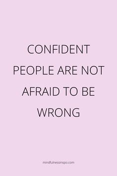 Confidence Building Pinterest Looks Matter Quotes, Girl Therapy Quotes, Confidence Quotes For Women Self Esteem, Quotes About Confident Women, Confident Woman Pictures, Have Confidence, Womens Wallpaper, Self Confidence Building Quotes, Self Esteem Quotes For Women