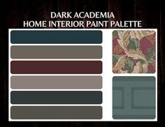 the color scheme for dark academa home interior paint palette