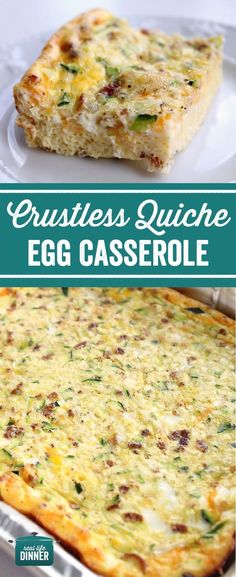 an egg casserole on a white plate with the words, crustless quiche egg casserole