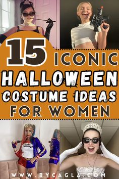 On this pin you can see 4 girls dressed in different Halloween costumes inspired by TV and movie characters. On the pin it says "15 iconic Halloween costume ideas for women" Women Celebrity Halloween Costumes, Celebrity Iconic Outfits Halloween, Iconic Black Haired Movie Characters, Famous Characters Costumes Women, Fun Movie Character Costumes, Iconic Woman Movie Characters, Early 2000s Movie Costumes, Celebrity To Dress Up As, Rom Com Costume Ideas