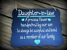 a sign that says daughter in law