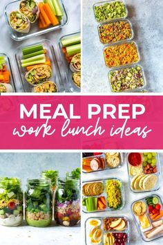 a collage of meal prep work lunch ideas